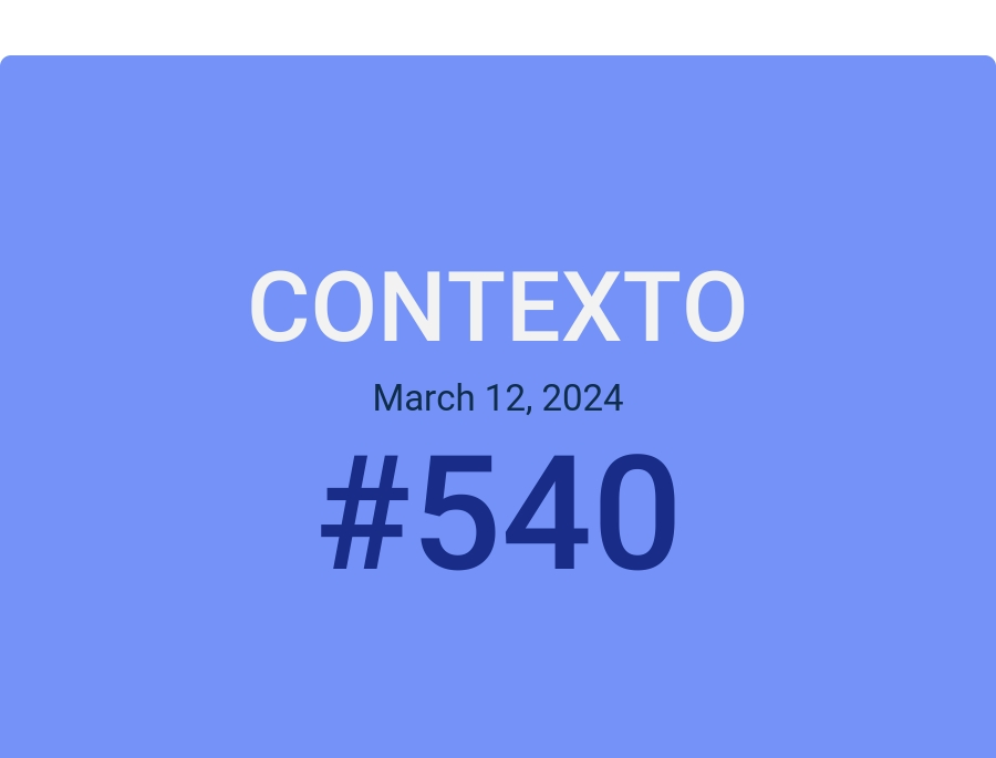 Contexto March 12, 2024