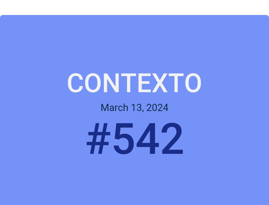 Contexto March 13, 2024