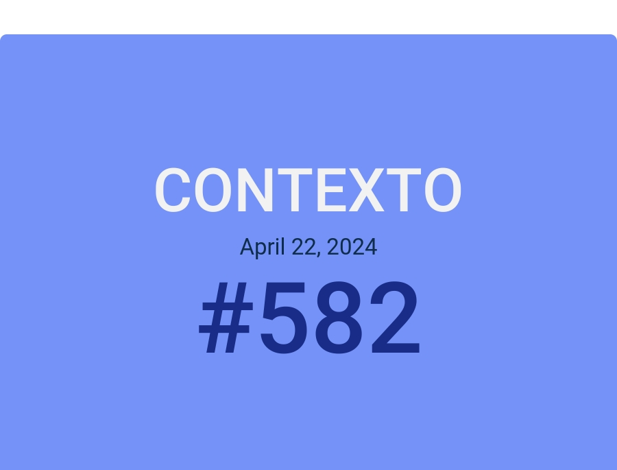 Contexto April 22, 2024