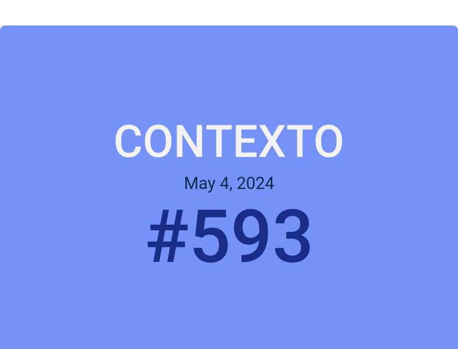 Contexto May 4, 2024