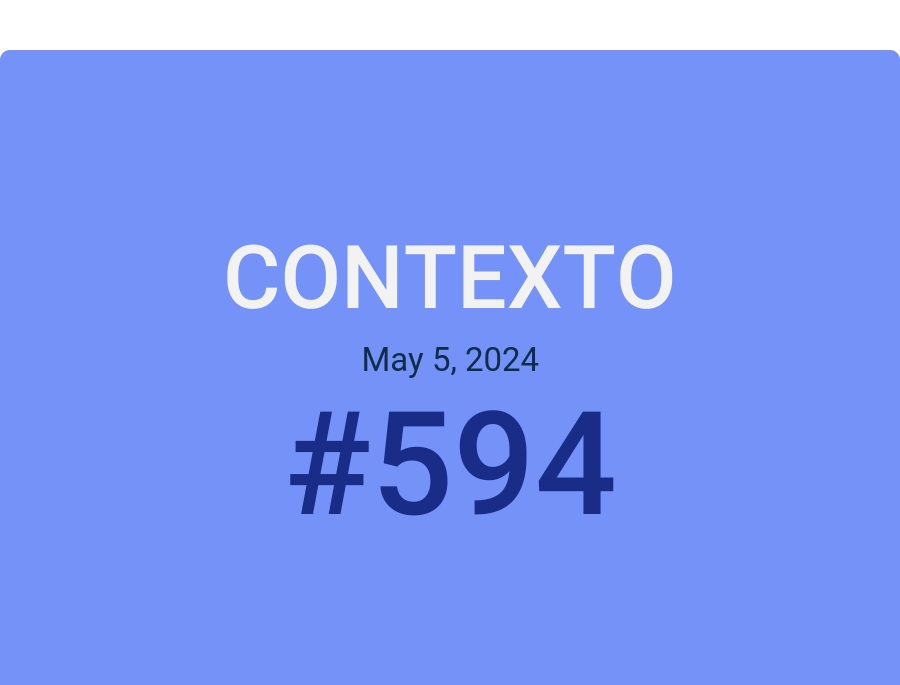 Contexto May 5, 2024