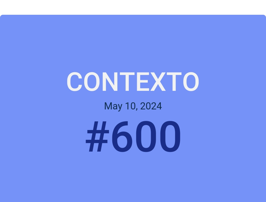 Contexto May 10, 2024
