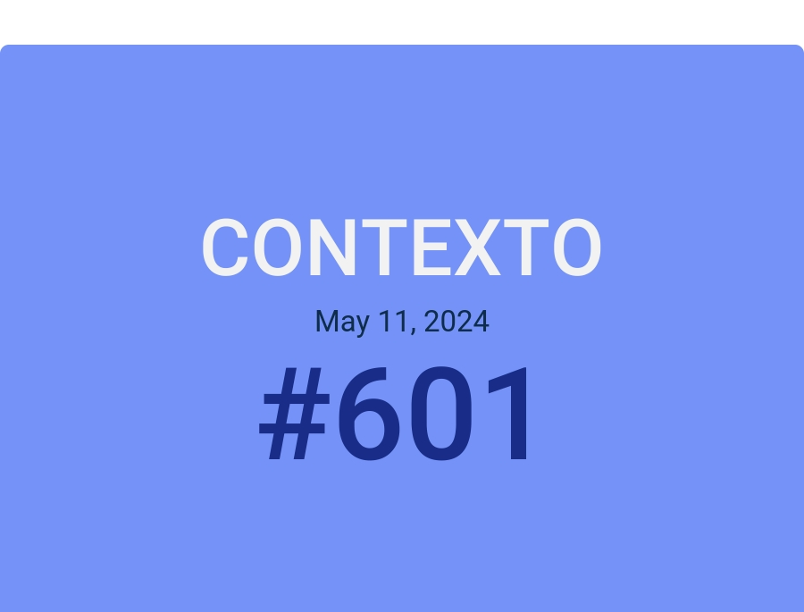 Contexto May 11, 2024