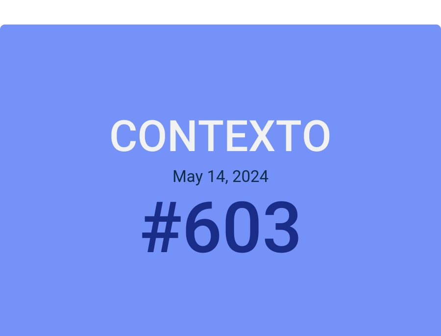 Contexto May 14, 2024