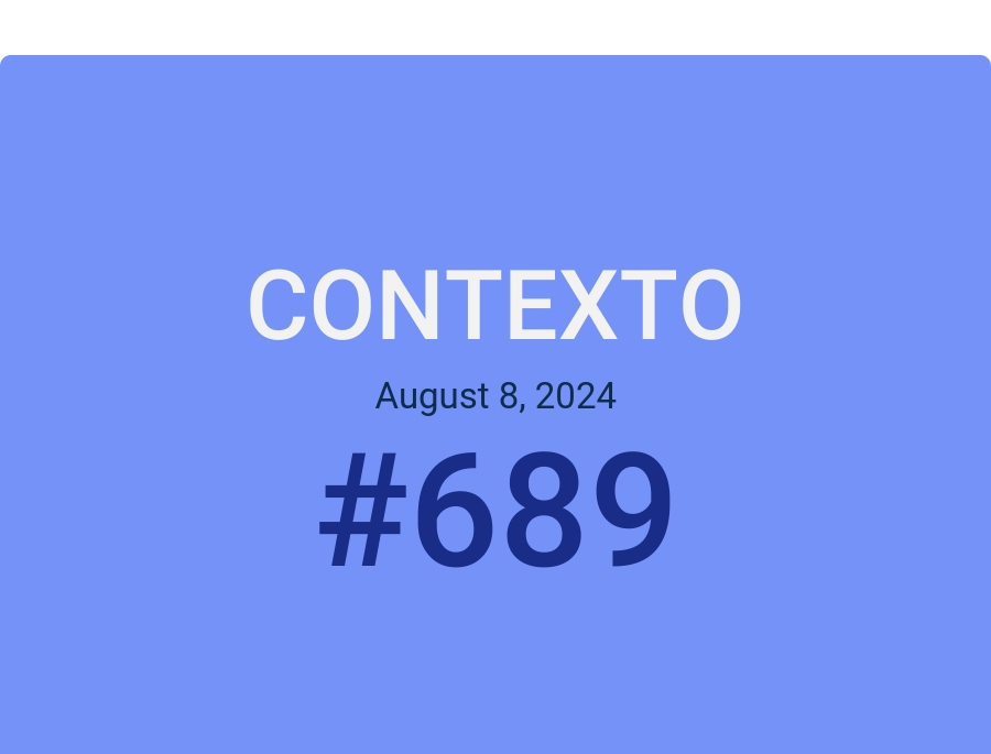 Contexto August 8, 2024