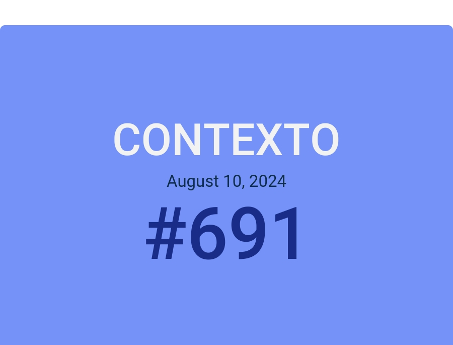 Contexto August 10, 2024