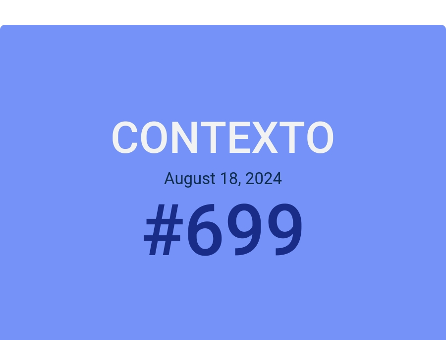 Contexto August 18, 2024