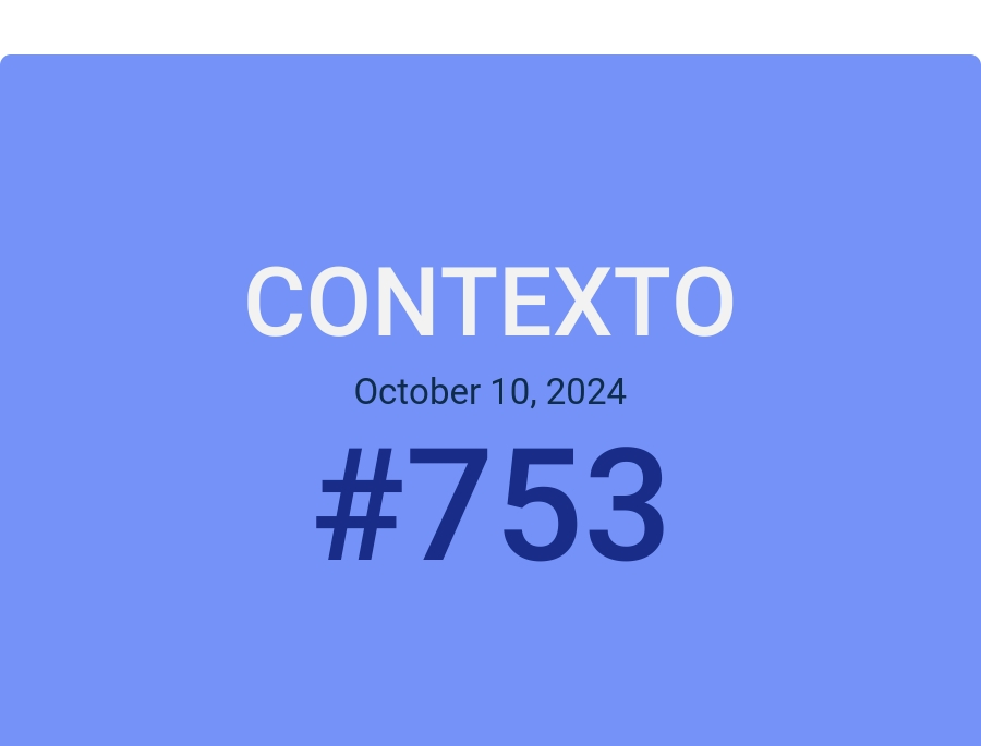 Contexto October 10, 2024